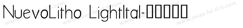 NuevoLitho LightItal字体转换